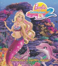 Barbie és a Sellőkaland 2..jpg