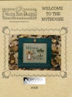 Waxing Moon Designs - Welcome to the nuthouse.jpg