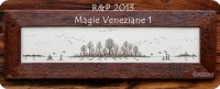 Magie Veneziane 1.jpg
